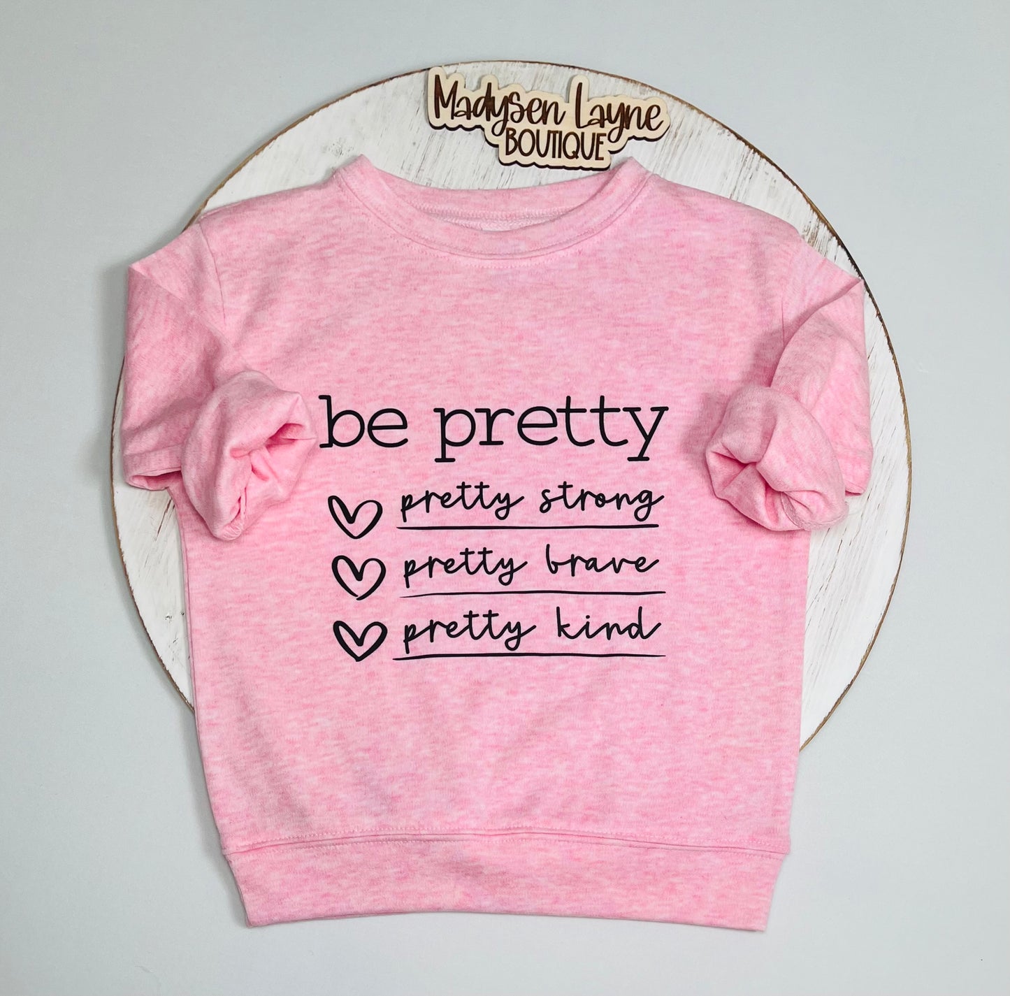 Be Pretty