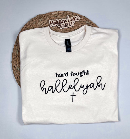 Hard Fought Hallelujah
